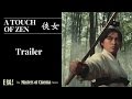 A TOUCH OF ZEN Master Of Cinema Dual Format 2016 Trailer 