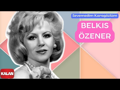 Belkıs Özener - Sevemedim Kara Gözlüm [ Offical Music Video © 2006 Kalan Müzik ]