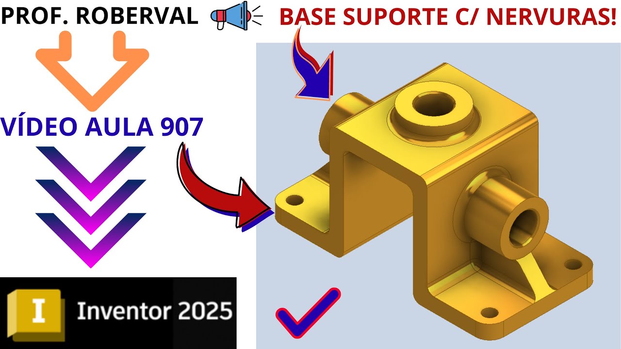 Aula 907 - Modelamento da Base Suporte com Nervuras no Autodesk ...