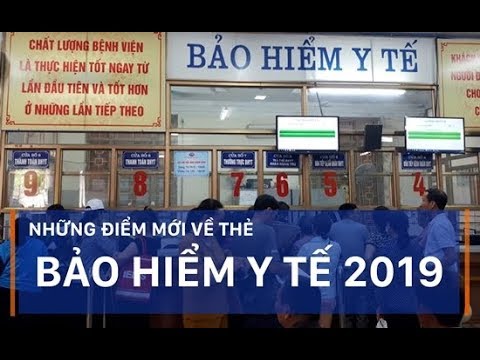Những thay đổi của thẻ BHYT năm 2019 sẽ được sử dụng như thế nào?