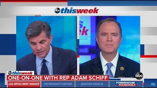 Rep. Schiff on ABC This Week: Americans Are Watching, They Expect a Fair Trial.