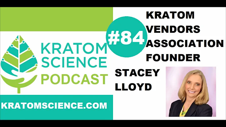 Kratom Science Podcast #84: Kratom Vendors Associa...