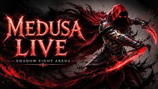 MEDUSA⚡IS LIVE!🔥| let's MASTER Lynxx!☠️ | Shadow Fight Arena 💯