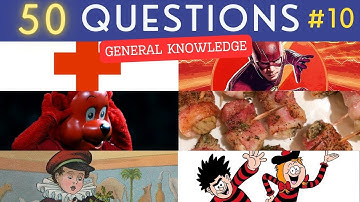 The General Knowledge Quiz #10 ¦ 50 Trivia Questions - Pub Quiz