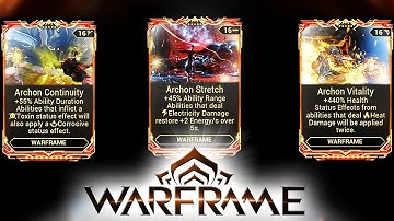 NEW AMAZING ARCHON MODS in WARFRAME