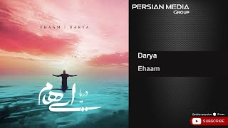 Ehaam - Darya (‌ ایهام - دریا ) Resimi
