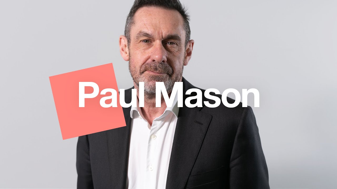 Paul Mason: "Information technology is going to erode the need for work"