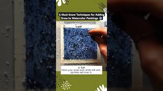 Watercolor Snow Techniques