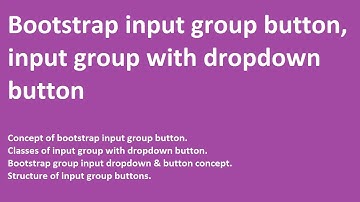 Bootstrap input group buttons | input group with dropdown button | classes & examples