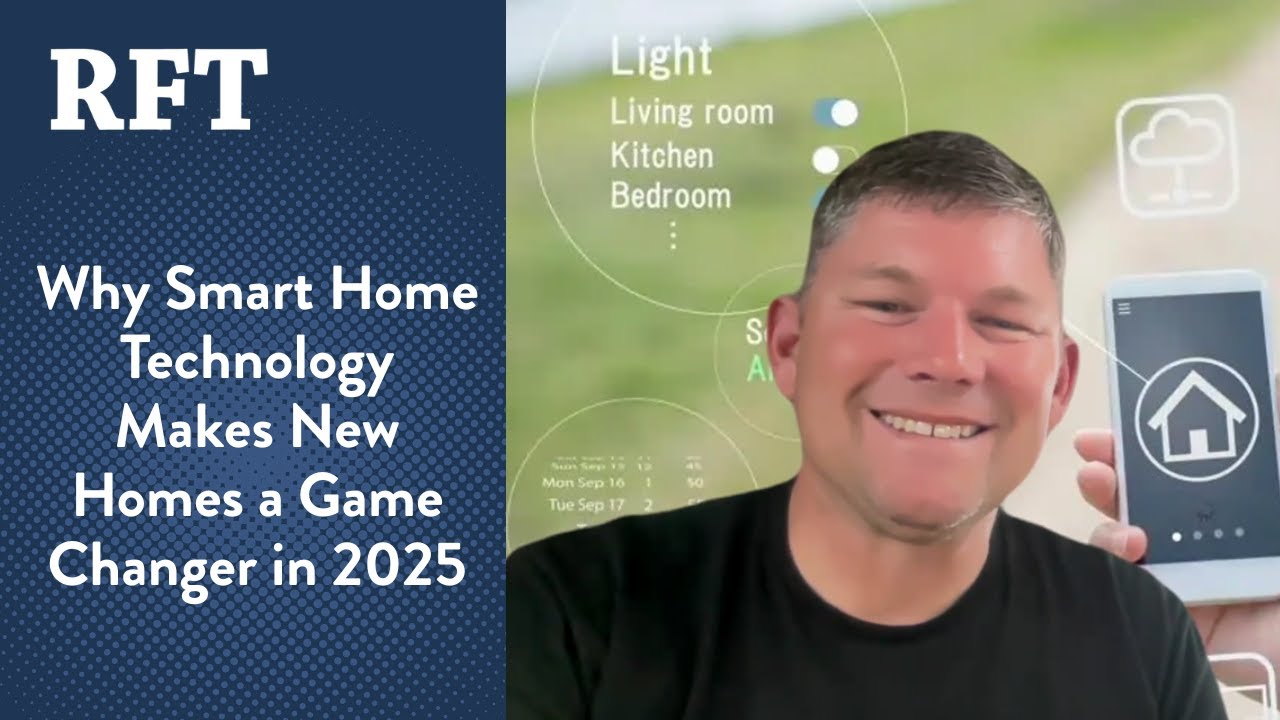 Why Smart Home Technology Makes New Homes a Game Changer in 2025