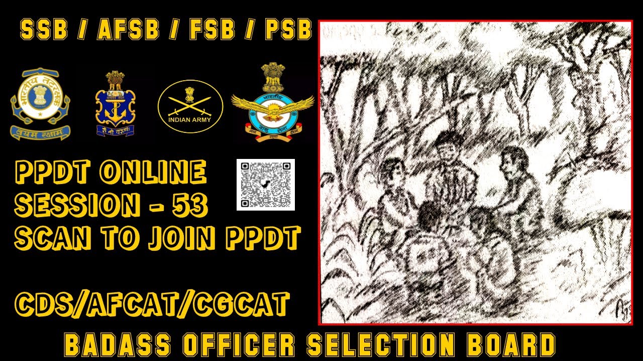 PPDT SESSION - 53 /SSB/AFSB/FSB/PSB #ssb #icg #ssbinterview #cds ...