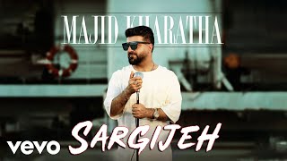 Majid Kharatha - Sargijeh ( Lyric Video )