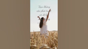 Thay Đổi Bản Thân - Động Lực - Truyền Cảm Hứng