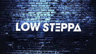 Low Steppa - Promo Tool