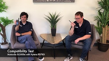 COMPATIBILITY TEST: Motorola SL3500e vs Hytera PD782i