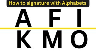 How To Signature Any Nam Signature Style For Alphabets Afikmow Signatures