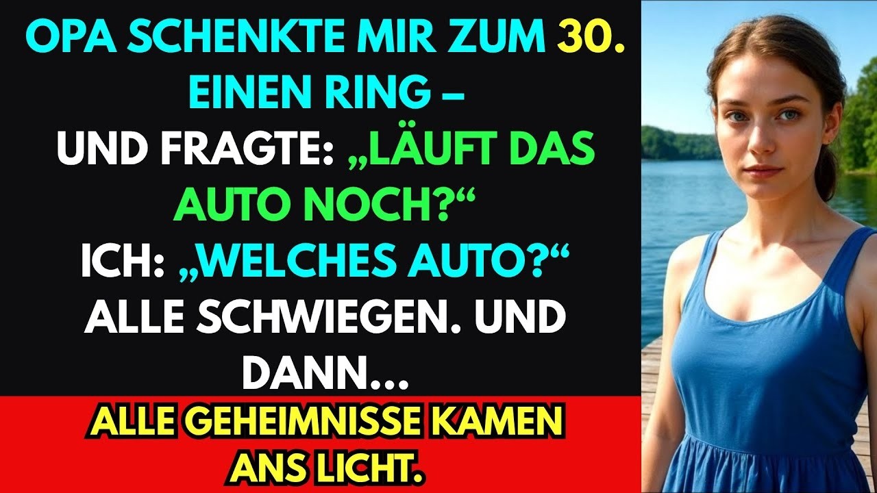 An meinem Geburtstag fragte Opa  ‚Gefällt dir das Auto, das ich dir gekauft habe ‘–Eltern erstarrt