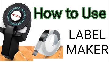 How to use MOTEX Embossing Label Maker