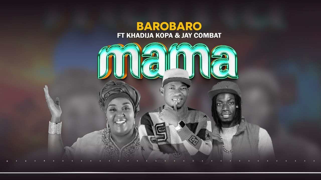 Barobaro - Mama ft. Khadija Kopa & Jay Combat (Music Audio)
