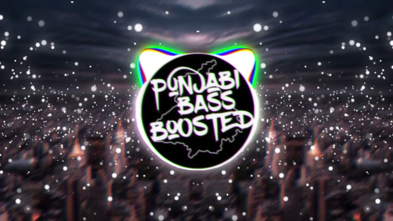 bass boost 設定 Oh Bande Dilraj Dhillon [BASS BOOSTED] - Punjabi Bass Boosted