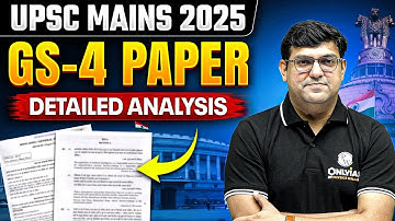 UPSC Mains 2025 GS Paper 4 |  Complete Analysis | Ethics, Integrity & Aptitude | UPSC Mains 2025