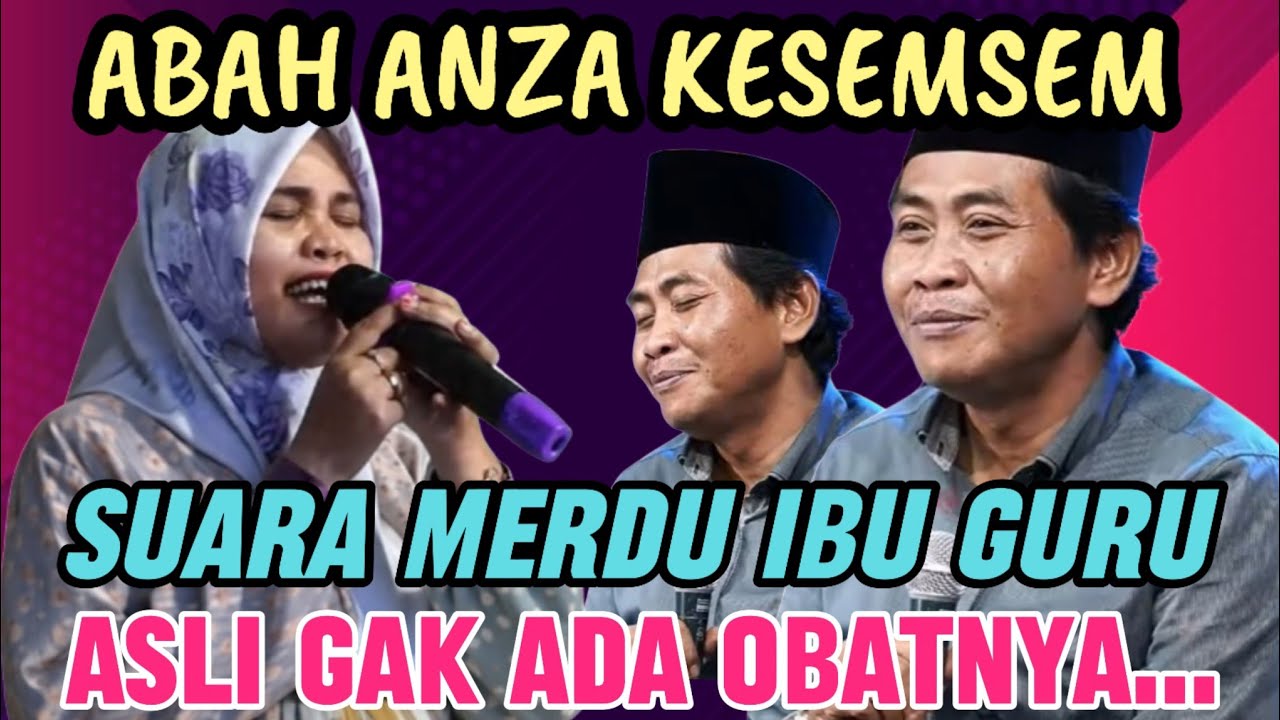 SUARA MERDU IBU GURU ASLI GAK ADA OBATNYA || KH ANWAR ZAHID TERBARU 2025