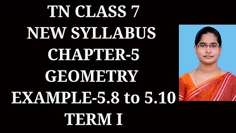 7th Maths T-1 Ch-5 Geometry | Example 5.8 to 5.10 | Samacheer One plus One channel