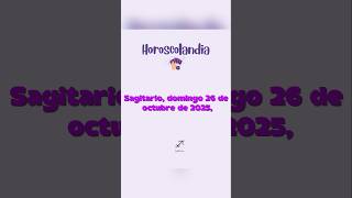 Sagitario ♐️26 octubre, 2025#horoscolandia #horóscopos #sagitario