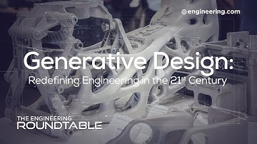 Generative Design: Redefining Engineering in the 21st Century