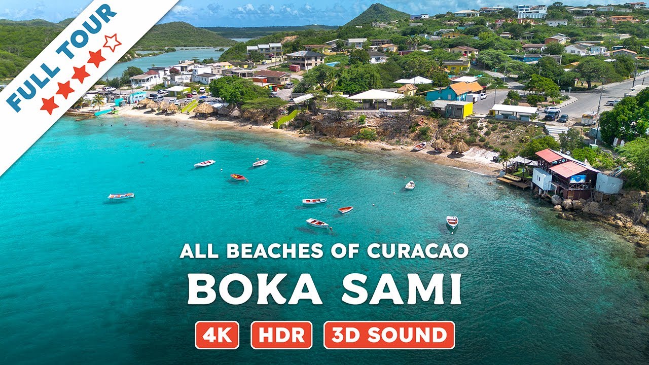 Boka Sami, Curacao — Beach Walking Videos of ALL Beaches of Curacao (4K, HDR, 3D Sound)