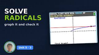TI-84 Evo – Solving Radical Equations | Algebra 2 Unit 5 with Jonah
