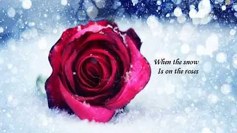 When the snow is on the roses Sonny James