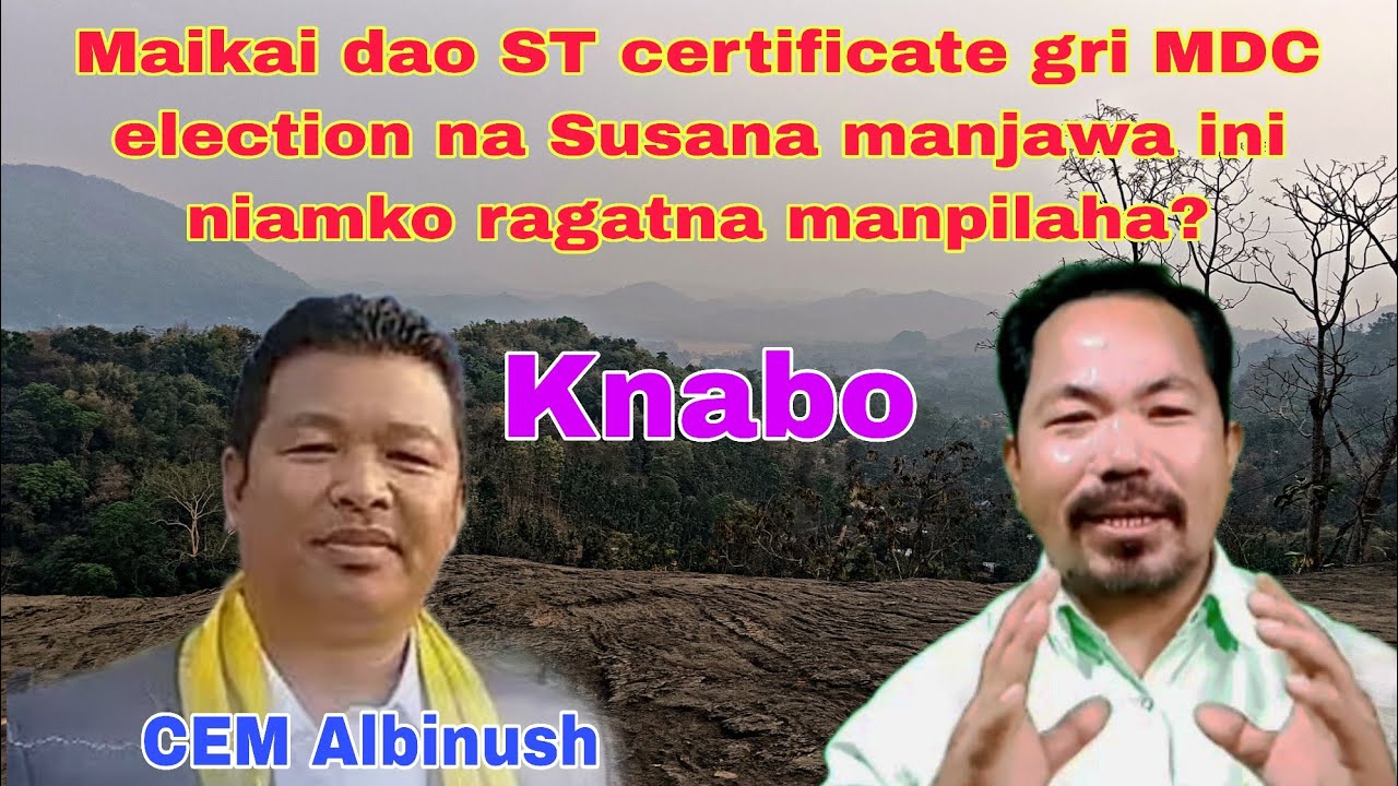 ST certificate gri MDC election na Susana manjawa ini CEM Albinush maikai niamko ragatna manpilaha, 