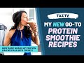 Protein smoothie lab with dr taz md  how to make the ultimate protein smoothie