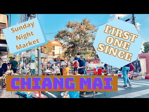 Video Sunday Night Market Chiang Mai. Finally open for the... - youtube
