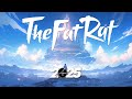 TheFatRat Mega Mix 2025 🎶 Best Of TheFatRat 🎮 Nightcore Gaming Motivation