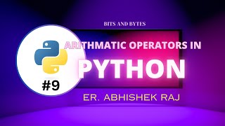 Arithmetic Operators in Python  | Zero To Job Ready | #9