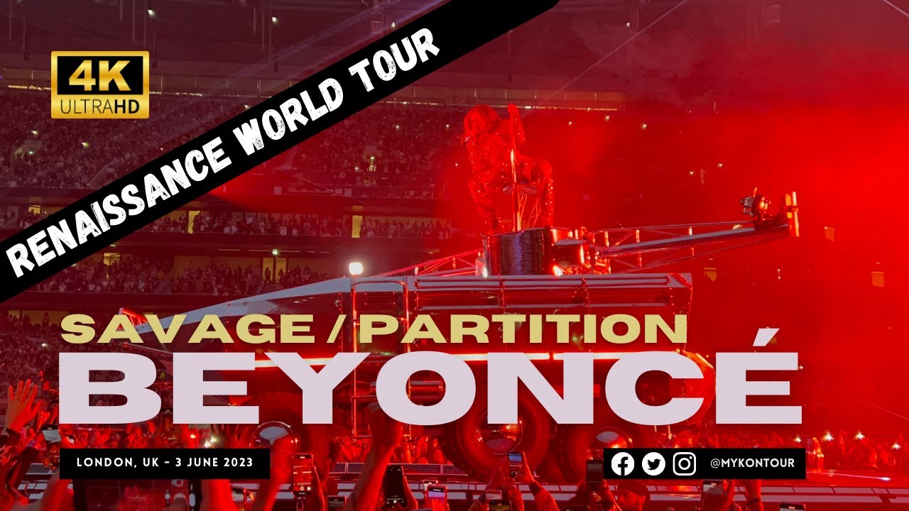 Beyonce - Savage / Partition - Renaissance World Tour [4K] - YouTube Music