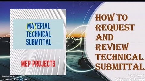How to request and review Material Technical Submittals?