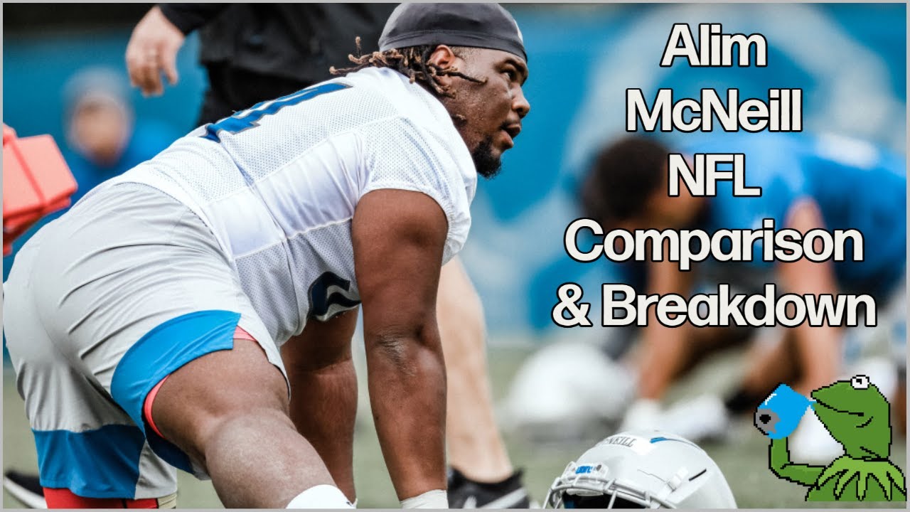 Alim McNeill | Detroit Lions DT | NFL Comparison & Breakdown Episode 5