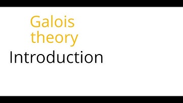Galois theory: Introduction