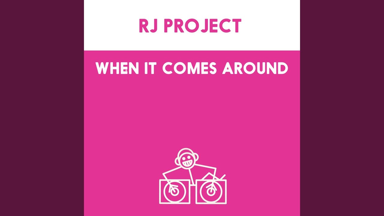 When It Comes Around (Red Jerry's Banned From The Roxy Mix)