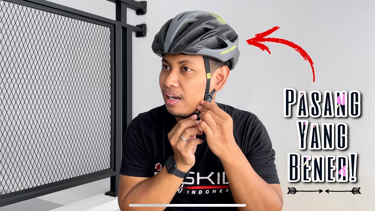 Cara Memakai Helm Sepeda Secara Benar - Banyak yang Menyepelekan