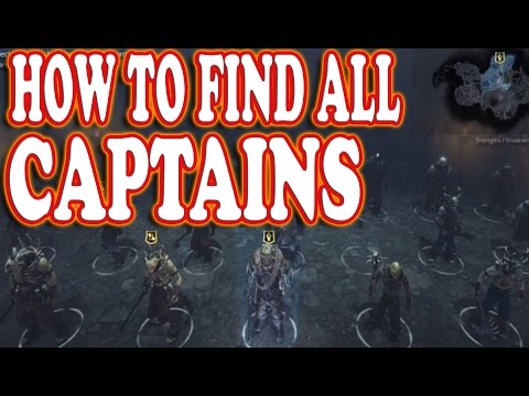 Middle-earth: Shadow of Mordor - How to Find All Captains in Sauron's Army "FAST & EASY"