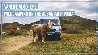 Wild Camping on the Albanian Riviera | Vanlife Vlog ep. 2