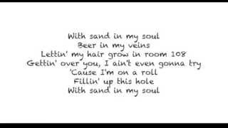 Gary Allan - Sand In My Soul Lyric Video [Lyrics On Screen] chords