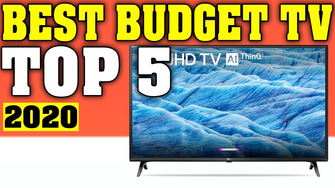 TOP 5: Best Budget TV 2020