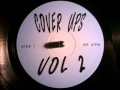 Cover Ups Vol2 - Track Two