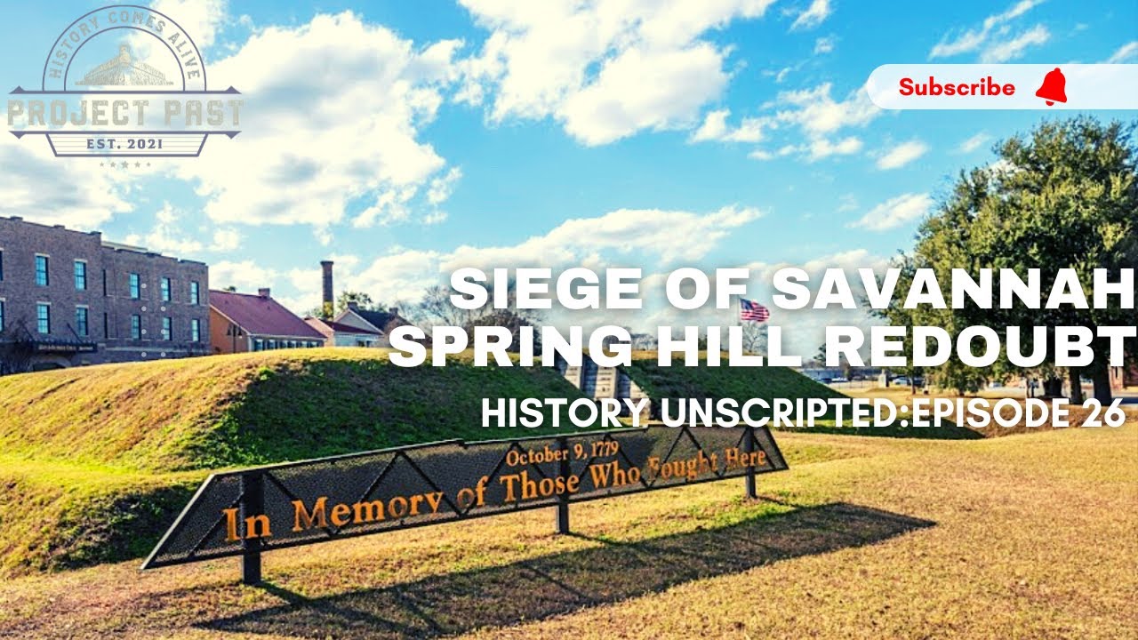 Siege Of Savannah Spring Hill Redoubt Revolutionary War Southern