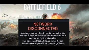 Fix Battlefield 6 Error NETWORK DISCONNECTED An Error Occurred While Trying To Connect EA Servers PC